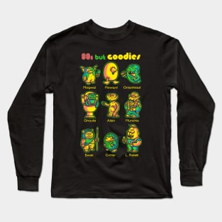 80s But Goodies Long Sleeve T-Shirt